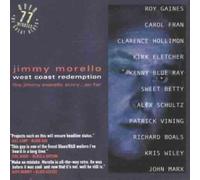 West Coast Redemption: The Jimmy Morello Story...So Far By Jimmy Morello (2001-08-06)