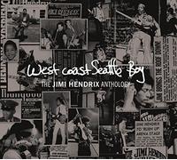 West Coast Seattle Boy - The Jimi Hendrix Anthology