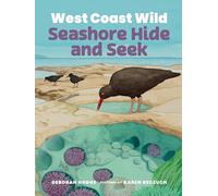 West Coast Wild Seashore Hide and Seek: 7 (West Coast Wild, 7)