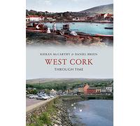 West Cork Through Time