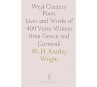 West Country Poets: Lives and Works of 400 Verse Writers from Devon and Cornwall