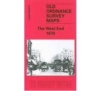 West End 1870: London Sheet 061.1 (Old Ordnance Survey Maps of London)