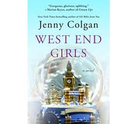 West End Girls: A Novel