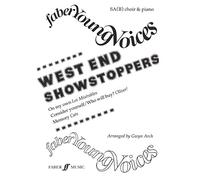 West End Showstoppers: SA(B) Accompanied (Faber Young Voices)