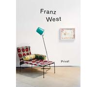 West, Franz - Franz West - privat: Manual in the Style of Actionism