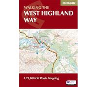 West Highland Way Map Booklet: 1:25,000 OS Route Mapping (Cicerone Guides)