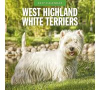 West Highland White Terriers - 2027 Square Wall Calendar - by Red Robin Publishing