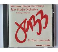 West Illinois University Jazz – Jazz at the Crossroads