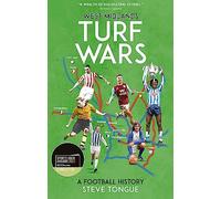 West Midlands Turf Wars : A Football History