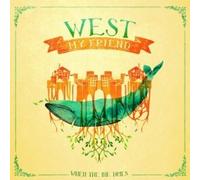 West My Friend - When the Ink Dries