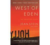 West of Eden: An American Place