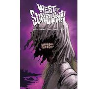 West of Sundown Vol. 2: Youthful Blasphemy (West of Sundown, 2)
