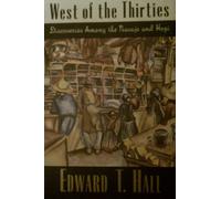 West of the Thirties: Discoveries Among the Navajo and Hopi