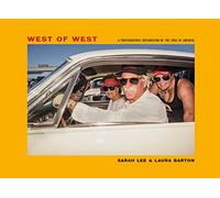 West of West: Travels along the edge of America
