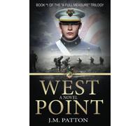 West Point: A Novel (A Full Measure)