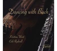 West/Rydvall - Dancing with Bach