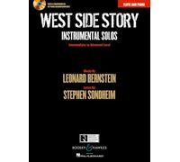 West Side Story: Instrumental Solos: Intermediate to Advanced Level: Flute and Piano