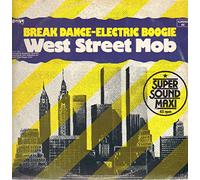 West Street Mob - Break Dance-Electric Boogie [VINYL]