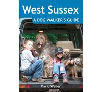 West Sussex: A Dog Walker's Guide