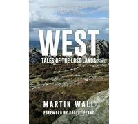West: Tales of the Lost Lands