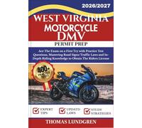 WEST VIRGINIA MOTORCYCLE DMV PERMIT PREP: Ace The Exam on a First Try with 400+ Practice Test Questions, Mastering Road Signs/Traffic Laws and ... The Riders License (RIDESmart Test Series)