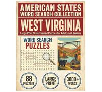 West Virginia Word Search Puzzle Book: Large Print State Themed Puzzles for Adults and Seniors: Explore Local Cities, History, Facts and Iconic ... (American States Word Search Collection)