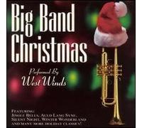 West Winds Big Band - Big Band Christmas