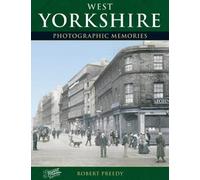 West Yorkshire (Photographic Memories)