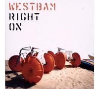 Westbam - Right on