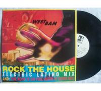 Westbam / Rock The House / Roof Is On Fire