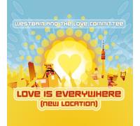 Westbam & The Love C - Love Is Everywhere