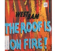 WestBam - WESTBAM / THE ROOF IS ON FIRE