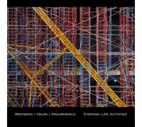 WESTBERG UDUPA & MAZURKIEWICZ - EVERYDAY LIFE ACTIVITIES (LP)