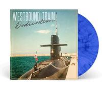 Westbound Train - Dedication (Blue Marble Vinyl) [VINYL]