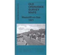 Westcliff-on-Sea 1921: Essex (New Series) Sheet 91.01 (Old Ordnance Survey Maps of Essex)