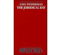 The Juridical Bay by Gayl Shaw Westerman (English) Hardcover Book