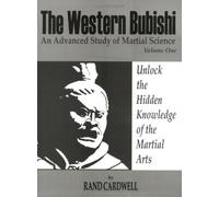 Western Bubishi : An Advanced Study of Martial Science