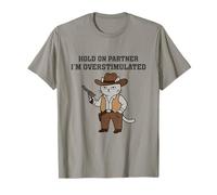 Western Cowboy Cat Hold On Partner I'm Overstimulated Meme T-Shirt