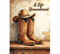 Western Cowboy Funeral Hardcover Guest Book: Rustic Memorial Sign-In Book with Cowboy boots, Hat & Country Design: Celebration of Life Guest Registry ... & Condolences | In Loving Memory Keepsake