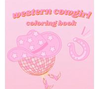 Western Cowgirl Coloring Book: Preppy Disco Smiley Face Aesthetic for Kids, Teens, & Adults to Promote Relaxation and Stress Relief, Reduce Anxiety