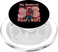Western Cowgirl Wife groovy my Husband Does What I Want PopSockets PopGrip for MagSafe