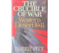 Western Desert, 1941 (Bk. 1) (The Crucible of War)