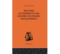 Western Enterprise in Far Eastern Economic Development