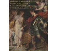 Western European Painting of the Fourteenth - Early Twentieth Centuries: `