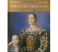 Western Heritage Since 1300, AP* Edition, Teacher's Edition by Donald Kagan (2007-05-03)