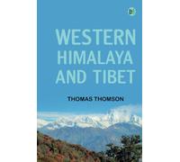 Western Himalaya and Tibet