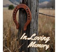 Western Horseshoe Celebration of Life Guest Book - Rustic Country Memorial Sign-In Book for Funeral or Celebration of Life: In Loving Memory Keepsake with Condolence & Tribute Pages