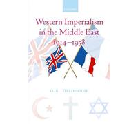 Western Imperialism in the Middle East 1914-1958