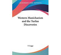 Western Manichaeism and the Turfan Discoveries
