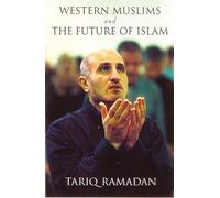 Western Muslims and the Future of Islam